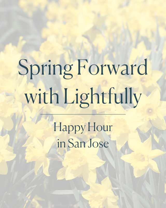 Spring Forward with Lightfully - Lightfully Behavioral Health